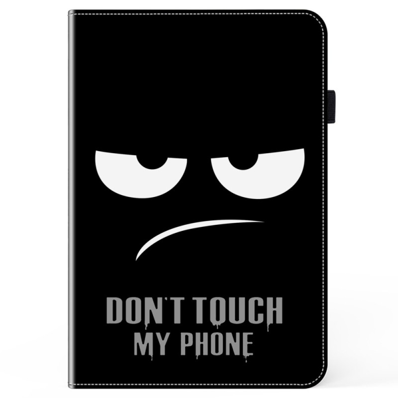 Étui Xiaomi Pad 8 / 8 Pro / 7 / 7 Pro Don't Touch My Phone